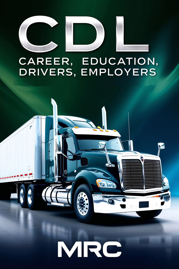 CDL Career, Education, Driver, Employers - Troops to Truckers